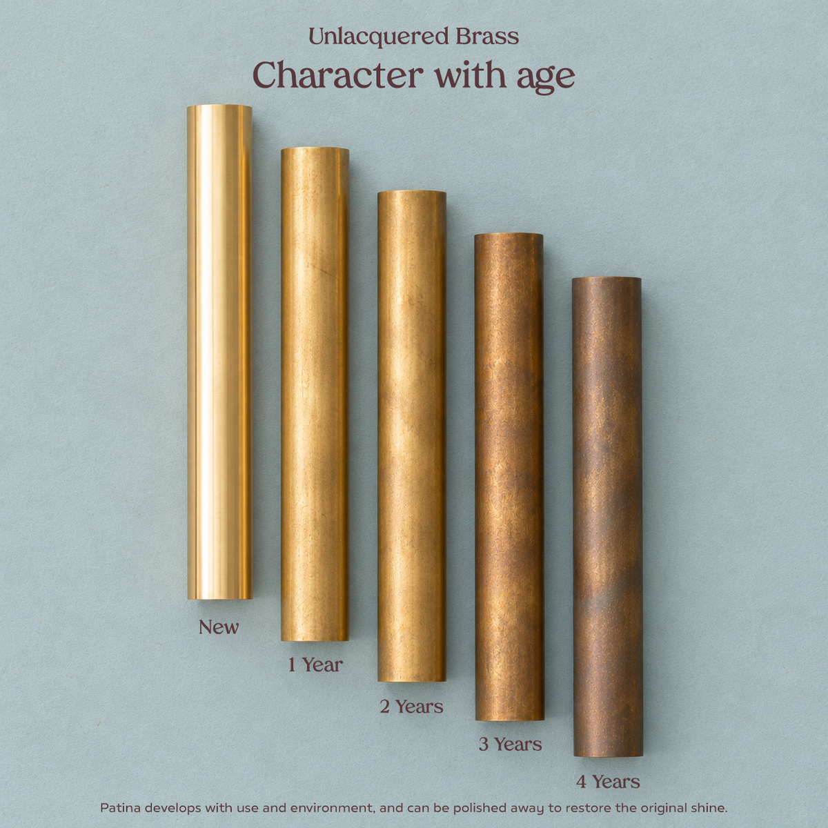 Unlacquered brass developing a natural patina over time